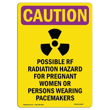 Signmission OSHA RADIATION, Possible RF Radiation, 18in X 12in, 18" H, 12" W, Portrait, OS-CR-D-1218-V-10247 OS-CR-D-1218-V-10247
